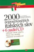 Kniha: 2000 nejpužívanějších italských slov + 6 CD - neuvedené