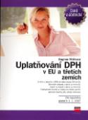 Kniha: Uplatňování DPH v rámci EU a třetích zemí - Dagmar Fitříková