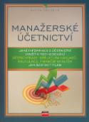 Kniha: Manažerské účetnictví - Alena Čechová