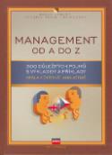 Kniha: Management od A do Z - Bengt Karlöf, Fredrik H. Lövingsson