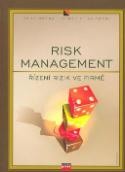 Kniha: Risk management - Řízení rizik ve firmě - Tony Merna, Faisal F. Al-Thani