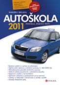 Kniha: Autoškola - Pravidla, značky, testy Aktualizováno pro rok 2011 - Ondřej Weigel