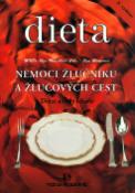 Kniha: Nemoci žlučníku a žlučových cest - Dieta a rady lékaře - Olga Mengerová, Olga Marečková