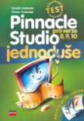 Kniha: Pinnacle Studio pro verze 8, 9, 10 - jednoduše - Tomáš Svoboda, Timon Svoboda