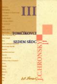 Kniha: Tomčíkovci Sedem sŕdc - III. - Jozef Cíger Hronský