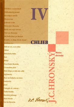 Kniha: Chlieb - IV. - Jozef Cíger Hronský