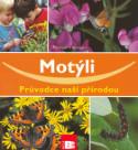 Kniha: Motýli - Průvodce naší přírodou - Michael Lohmann