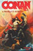Kniha: Conan a prokletá koruna - Christopher Blanc