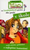 Kniha: Sto čarodejníckych spôsobov, ako prežiť v škole - medzi učiteľmi, spolužiakmi a najlepšími kamarátmi - Elisabetta Gnone
