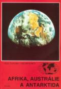 Kniha: Afrika, Austrálie a Antarktida - zeměpis pro základní školy - Pavel Červinka, Richard Braun