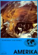 Kniha: Amerika - Zeměpis pro základní školy - Pavel Červinka, Richard Braun