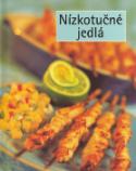 Kniha: Nízkotučné jedlá Praktická kuchárka - Holinová