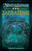 Kniha: Nostradamus III. Zatratenie - Valerio Evangelisti