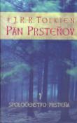 Kniha: Společenstvo prsteňa - Pán Prsteňov 1 - J. R. R. Tolkien