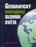 Kniha: Geografický místopisný slovník světa - Jiří Strouhal, neuvedené