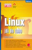 Kniha: Linux - jdi do toho - Janet Valade