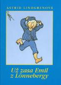 Kniha: Už zasa Emil z Lonnebergy - Astrid Lindgrenová