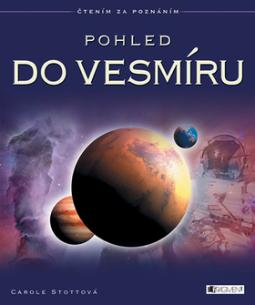 Kniha: Pohled do vesmíru - Carole Stottová