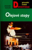 Kniha: Olejové stopy - Zdeněk Novák