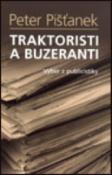 Kniha: Traktoristi a buzeranti - Peter Pišťanek
