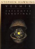 Kniha: Vesmír v orechovej škrupine - Stephen Hawking