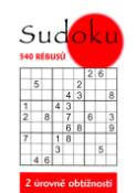 Kniha: Sudoku 540 RÉBUSŮ - 2 úrovně obtížnosti
