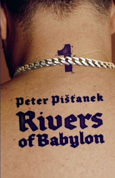 Kniha: Rivers of Babylon - Peter Pišťanek