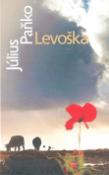 Kniha: Levoška - Július Paňko