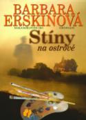 Kniha: Stíny na ostrově - Barbara Erskinová