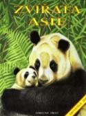 Kniha: Zvířata Asie - Obyvatelé Země
