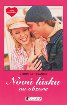 Kniha: Nová láska na obzore - Veronika Kabátová