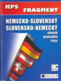 Kniha: Nemecko-slovenský slovensko-nemecký slovník, gramatika, fráze - Olga Limburská, Eva Mrázková