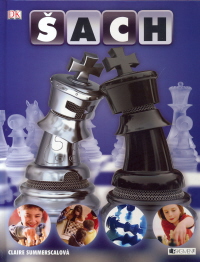 Kniha: Šach Chess - Claire Summerscalová