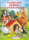 Kniha: Najkrajšie príbehy o zvieratkách - Ute Haderleinová, Ray Cresswell, neuvedené, Ute Haderleinová