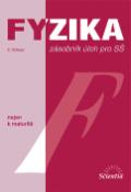 Kniha: Fyzika zásobník úloh pro SŠ - Vladimír Kohout