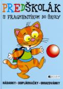Kniha: Predškolák - S Fragmentíkom do školy - Christian Vandendaele