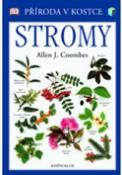 Kniha: Stromy - Allen J. Coombes
