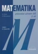 Kniha: Matematika - Průvodce učivem SŠ 2.díl - Míla Černá