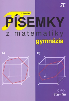 Kniha: Písemky z matematiky gymnázia - Jindřich Vocelka