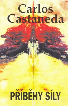 Kniha: Příběhy síly - Carlos Castaneda
