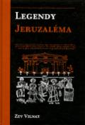 Kniha: Legendy Jeruzaléma - Zev Vilnay