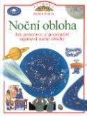 Kniha: Noční obloha - Zvídavý pozorovatel - Carole Stottová
