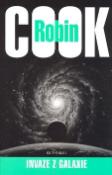 Kniha: Invaze z galaxie - Robin Cook