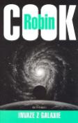 Kniha: Invaze z galaxie - Robin Cook