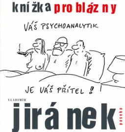 Kniha: Knížka pro blázny - Vladimír Jiránek
