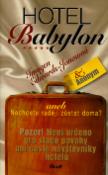 Kniha: Hotel Babylon - Anonym, Imogen Edwards-Jonesová, Nikki Gemmell,  Anonymous