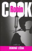 Kniha: Osudná léčba - Robin Cook