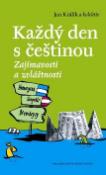 Kniha: Každý den s češtinou - Zajímavosti a zvláštnosti - Jan Králík