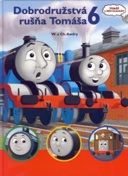 Kniha: Dobrodružstvá rušňa Tomáša 6 - W. a CH. Awdry