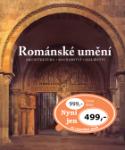 Kniha: Románské umění - Architektura, sochařství, malířství - Jan Heller